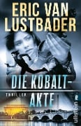 Die Kobalt-Akte - Eric Van Lustbader