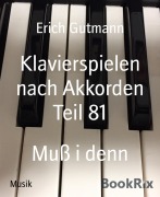 Klavierspielen nach Akkorden Teil 81 - Erich Gutmann