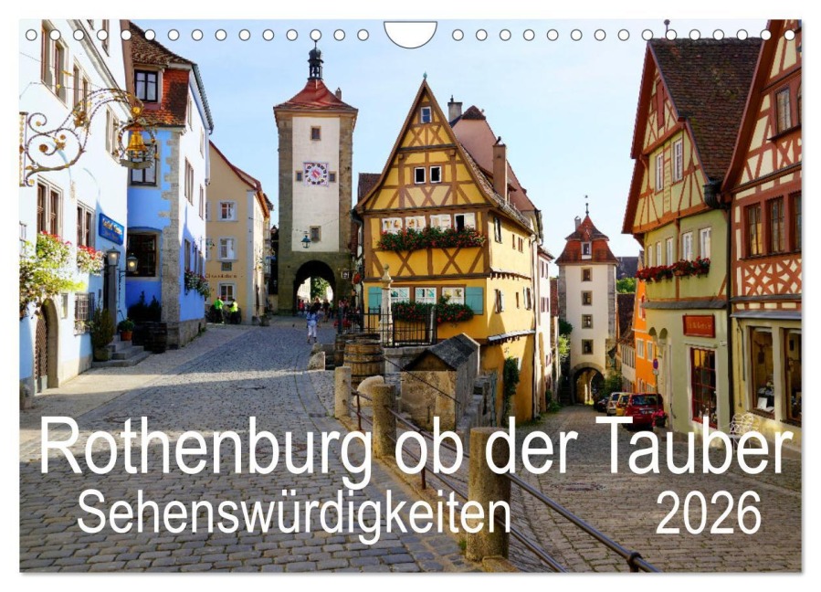 Rothenburg ob der Tauber. Sehenswürdigkeiten. (Wandkalender 2026 DIN A4 quer), CALVENDO Monatskalender - Sergej Schmidt
