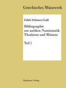 Cover-Bild zum Titel 'Bibliographie zur antiken Numismatik Thrakiens und Moesiens' von 'Edith Schönert Geiß'