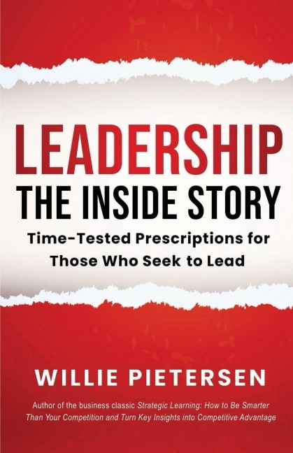 Leadership--The Inside Story - Willie Pietersen