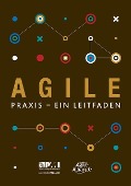 Cover-Bild zum Titel 'Agile: Praxis - Ein Leitfaden' von 'Project Management Institute'