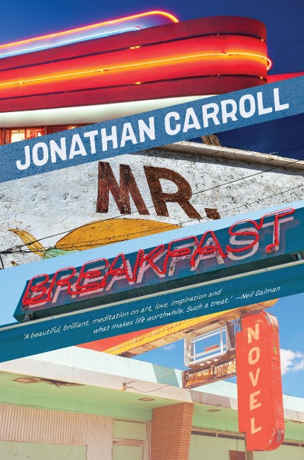Mr. Breakfast - Jonathan Carroll