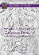 Cover-Bild zum Titel 'Imperial Ladies of the Ottonian Dynasty' von 'Phyllis G. Jestice'