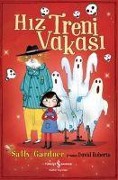 Cover-Bild zum Titel 'Hiz Treni Vakasi' von 'Sally Gardner'