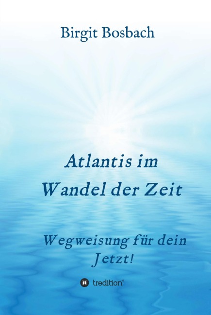 Atlantis im Wandel der Zeit - Birgit Bosbach