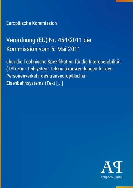 Verordnung (EU) Nr. 454/2011 der Kommission vom 5. Mai 2011 - Europäische Kommission