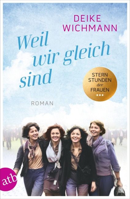 Weil wir gleich sind - Deike Wichmann