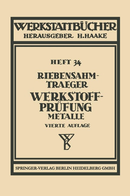 Werkstoffprüfung - P. Riebensahm, L. Traeger