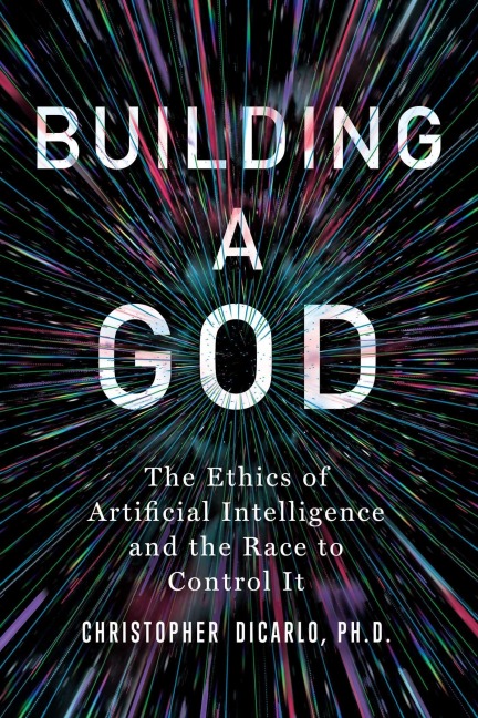 Building a God - Christopher Dicarlo