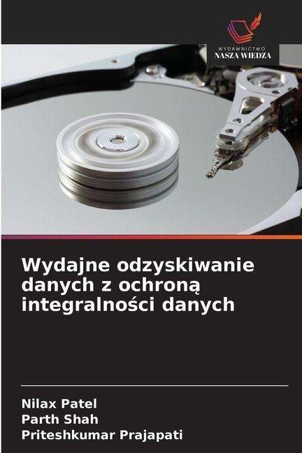 Wydajne odzyskiwanie danych z ochron¿ integralno¿ci danych - Nilax Patel, Parth Shah, Priteshkumar Prajapati
