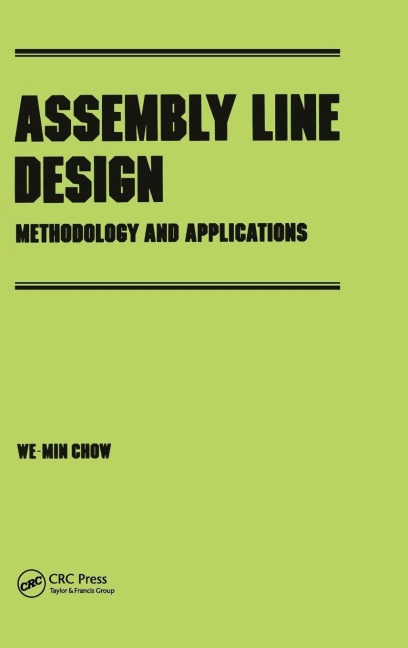 Assembly Line Design - We-Min Chow