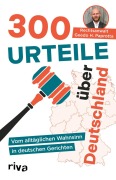 Cover-Bild zum Titel '300 Urteile über Deutschland' von 'Geedo Paprotta'