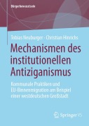 Cover-Bild zum Titel 'Mechanismen des institutionellen Antiziganismus' von 'Christian Hinrichs, Tobias Neuburger'