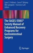 Cover-Bild zum Titel 'The SAGES / ERAS® Society Manual of Enhanced Recovery Programs for Gastrointestinal Surgery' von ''