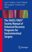 Cover-Bild zum Titel 'The SAGES / ERAS® Society Manual of Enhanced Recovery Programs for Gastrointestinal Surgery' von ''