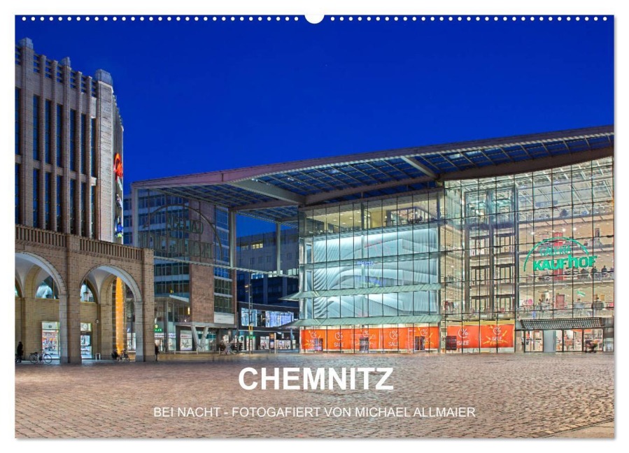 Chemnitz - fotografiert von Michael Allmaier (Wandkalender 2026 DIN A2 quer), CALVENDO Monatskalender - Michael Allmaier