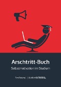 Cover-Bild zum Titel 'Arschtritt-Buch' von 'Tim Reichel'
