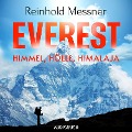 Cover-Bild zum Titel 'Everest - Himmel, Hölle, Himalaja' von 'Reinhold Messner'