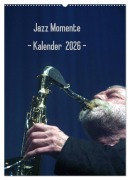 Cover-Bild zum Titel 'Jazz Momente - Kalender 2026 - (Wandkalender 2026 DIN A2 hoch), CALVENDO Monatskalender' von 'Gerhard Klein'