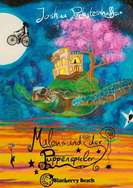 Malou und der Puppenspieler - Joshua Parksteinhoff