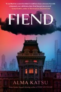 Cover-Bild zum Titel 'Fiend' von 'Alma Katsu'