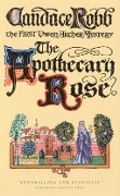 Cover-Bild zum Titel 'The Apothecary Rose' von 'Candace Robb'