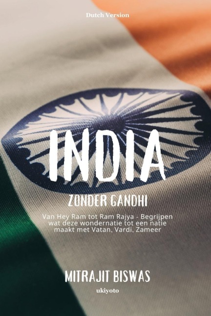 India zonder Gandhi - Mitrajit Biswas