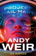 Project Hail Mary - Andy Weir