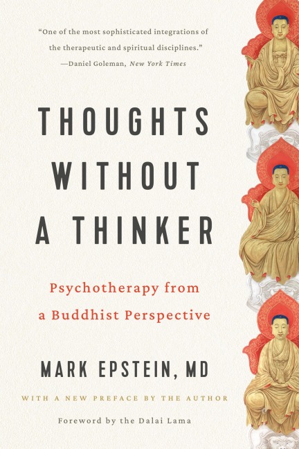 Thoughts Without a Thinker - Mark Epstein