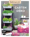 Gartenmomente: Gartendeko - 