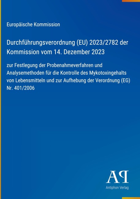 Durchführungsverordnung (EU) 2023/2782 der Kommission vom 14. Dezember 2023 - Europäische Kommission