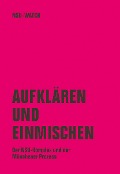 Cover-Bild zum Titel 'Aufklären und einmischen' von 'NSU-Watch'