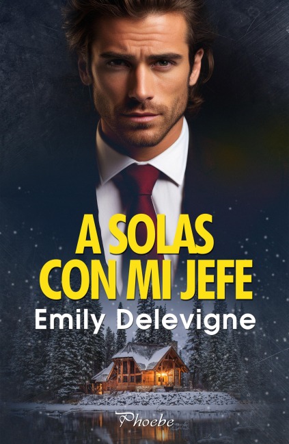 A solas con mi jefe - Emily Delevigne