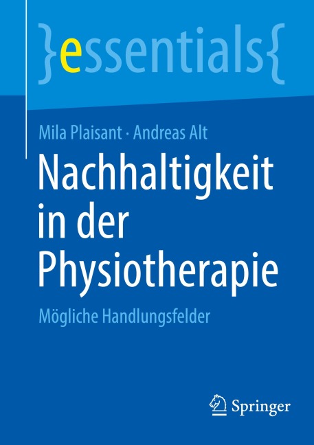 Nachhaltigkeit in der Physiotherapie - Mila Plaisant, Andreas Alt