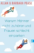 Cover-Bild zum Titel 'Warum Männer nicht zuhören und Frauen schlecht einparken' von 'Allan & Barbara Pease'