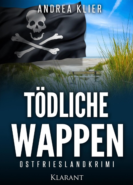 Tödliche Wappen. Ostfrieslandkrimi - Andrea Klier