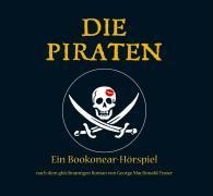 Die Piraten - George McDonald Fraser