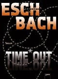 Cover-Bild zum Titel 'Time*Out' von 'Andreas Eschbach'
