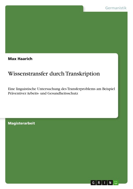 Wissenstransfer durch Transkription - Max Haarich