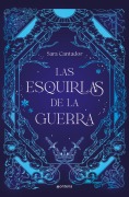 Cover-Bild zum Titel 'Las Esquirlas de la Guerra / The Shards of War' von 'Sar Cantador'