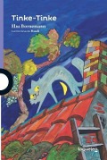 Cover-Bild zum Titel 'Tinke-Tinke' von 'Elsa Bornemann'