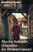 Cover-Bild zum Titel 'Martin Salander (Klassiker des Heimatromans)' von 'Gottfried Keller'