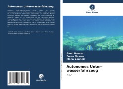 Cover-Bild zum Titel 'Autonomes Unter-wasserfahrzeug' von 'Amal Nasser, Eman Nasser, Mona Youneis'