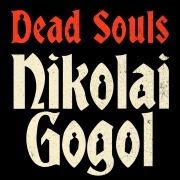 Cover-Bild zum Titel 'Dead Souls' von 'Nikolai Gogol'