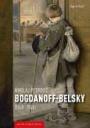 Cover-Bild zum Titel 'Nikolaj Petrovic Bogdanoff-Belsky (1868-1945)' von 'Dagmar Raab'