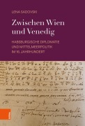 Cover-Bild zum Titel 'Zwischen Wien und Venedig' von 'Lena Sadovski'