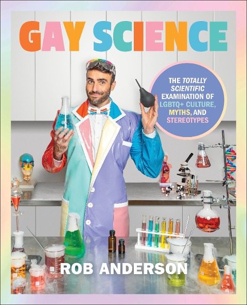 Gay Science - Rob Anderson