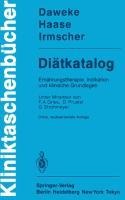 Diätkatalog - H. Daweke, J. Haase, K. Irmscher