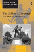 Cover-Bild zum Titel 'The Gallipoli Campaign' von 'Metin Gürcan, Robert Johnson'
